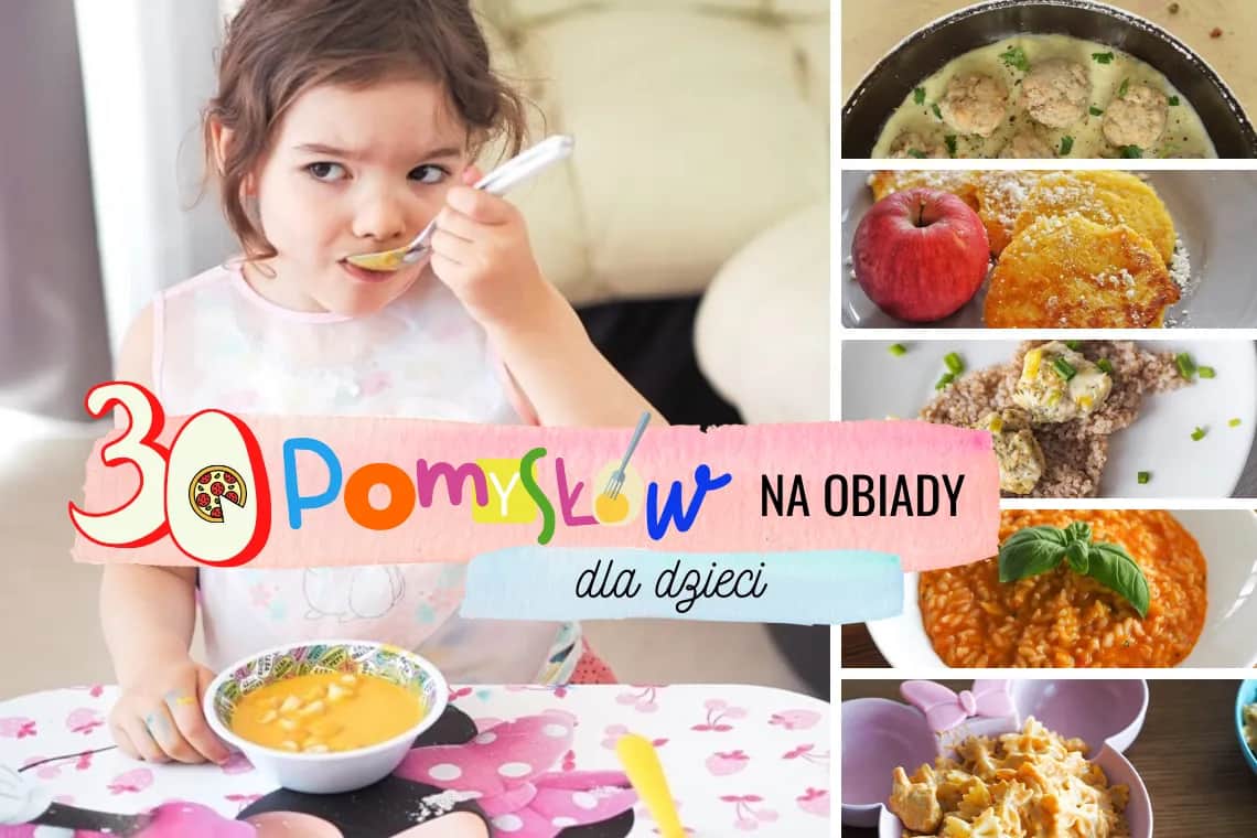 Obiady dla dzieci: Sprawdzone przepisy i triki na niejadka